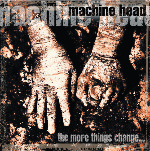 Machine Head "The More Things Change" 2x12"