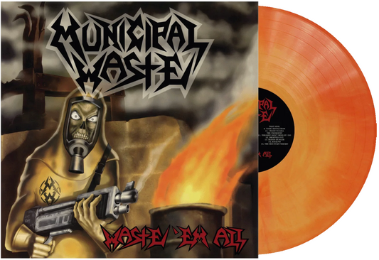 Municipal Waste "Waste 'Em All" 12"